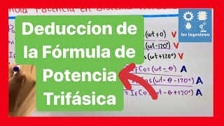 ✅FÓRMULA de POTENCIA TRIFÁSICA  SUPER DEMOSTRACIÓN 💯 SISTEMAS TRIFÁSICOS [upl. by Michele]