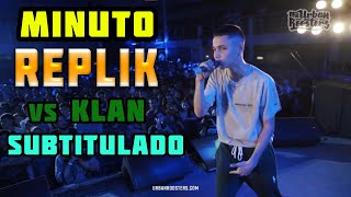 MINUTAZO de REPLIK vs KLAN  FMS ARG 2019  Subtitulado [upl. by Aleck]