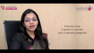 What is Preconception Care  Dr Nagaveni  Motherhood Hospital HRBR Layout [upl. by Enelrahc]