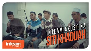 Inteam  Siti Khadijah Inteam Akustika [upl. by Lamaaj]