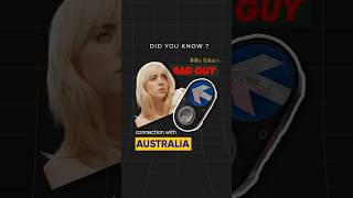 Billie Eilish “Bad Guy” connection to Australia 🇦🇺 Did you know 🤔 [upl. by Steffi]