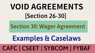 Void Agreement  Section 2630  Wager Agreement  Caselaws [upl. by Granniah]