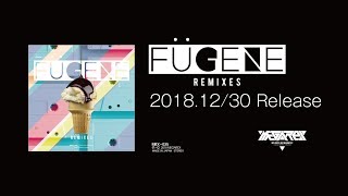 MRX035  FUGENE Remixes [upl. by Arimay]