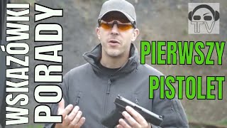 50 Pierwszy pistolet  jak wybrać [upl. by Hickie486]