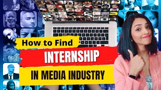 HOW TO FIND INTERNSHIP IN MEDIA INDUSTRY  WHAT AFTER MASS MEDIA GRADUATION PART II [upl. by Draneb]