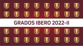 Ceremonia de Grado IBERO 2022II [upl. by Marteena748]