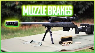 Muzzle Brakes and which one to get [upl. by Rehpotsirhc584]