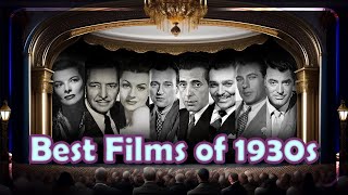 Best Films of the 1930s [upl. by Kurtzman]