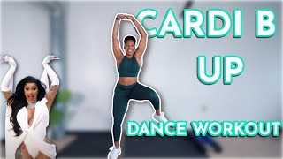 CARDI B  UP Dance Cardio Workout  DejaFit [upl. by Sidonia]