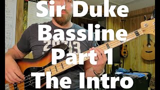 How to Play Sir Duke Bass Tutorial Pt 1 Stevie Wonder Bass Lesson The Intro Section [upl. by Trevar]