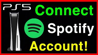 PS5 How to Link amp Connect Your Spotify Account New [upl. by Hako]