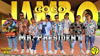 COCO JAMBO  Mr President  SouthVibes [upl. by Bowlds315]