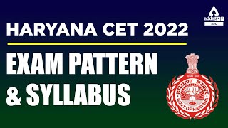 Haryana CET 2022  Haryaan CET Syllabus amp Exam Pattern 2022 [upl. by Liuqa]