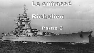 Cuirassé richelieu partie2 [upl. by Deevan746]