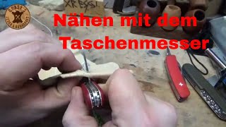 Nähen mit dem Schweizer Taschenmesser Ahle [upl. by Auhsohey]