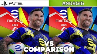 eFootball 2025 PS5 Vs Android [upl. by Mor845]