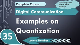 Examples of Quantization amp Calculation of Parameters based on Quantization in Digital Communication [upl. by Concordia712]