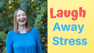 Laughter Exercises Reduce Stress [upl. by Falo]