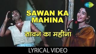 Sawan Ka Mahina with lyrics  सावन का महीना गाने के बोल  Milan  Sunil Dutt  Nutan [upl. by Anivid]