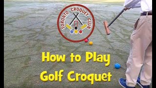 Introduction to Golf Croquet [upl. by Anoik]