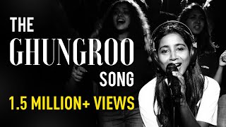 Ghungroo Song  Shilpa Rao [upl. by Hauge]