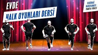 Evde Halk Oyunları Dersi  Tekirdağ Karşılaması Trakya Yöresi [upl. by Airan897]