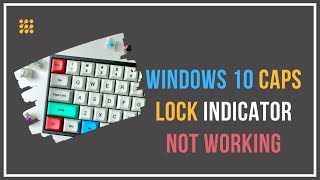 Windows 10 Caps Lock Indicator Not Working [upl. by Ahseim842]