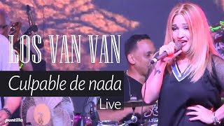 Los Van Van  Legado  Culpable de nada Live [upl. by Aliber]