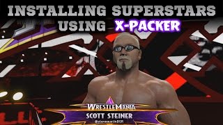 WWE 2K15 MOD Installing Superstars With XPacker TUTORIAL [upl. by Mettah531]