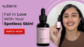 Alpha Arbutin Serum By Saturn  product review  Serum for pigmentation and dark spots [upl. by Sampson]