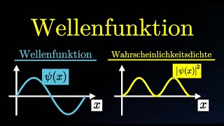 Die Wellenfunktion EINFACH erklärt Physik [upl. by Econah]