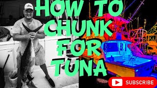 How to chunk for tuna off New Jersey coast [upl. by Grochow]