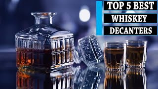 Top 5 Best Whiskey Decanters  You Can Buy Now [upl. by Rehpotsirahc]