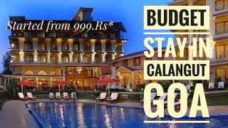 Discover Goas Affordable Dream Destination Exquisite Luxury Hotel Near Calangut Beach [upl. by Odlanor181]