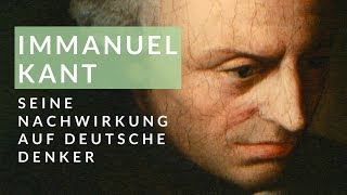 Die Nachwirkung von Immanuel Kant [upl. by Isabelita]