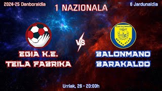 EGIA KE TEILA FABRIKA  BALONMANO BARAKALDO [upl. by Netsriik]