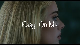 Easy On Me  Adele  sub español [upl. by Reger]