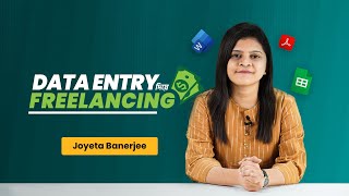 Course Trailer  Data Entry দিয়ে Freelancing  Joyeta Banerjee [upl. by Leonora]