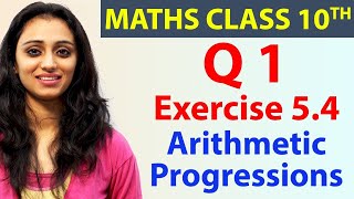 Q 1 Ex 54 Arithmetic Progressions Chapter 5 Maths Class 10th  NCERT [upl. by Troth]