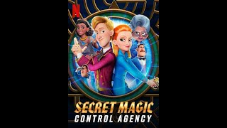 Secret Magic Control Agency [upl. by Airdnek125]