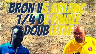 14 de Finale Doublette Bron vs Arlanc Trophée des Villes 2022  Pétanque [upl. by Danni]