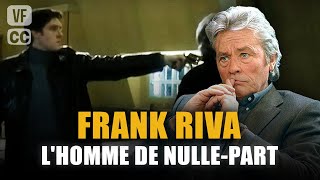 Frank Riva Lhomme de nulle part  Alain Delon  Mireille Darc  Jacques Perrin Ep 1  PM [upl. by Center727]