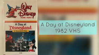 A Day at Disneyland  1982 VHS Tape [upl. by Sibelle]