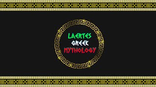 LAERTES  the father of the Greek hero Odysseus [upl. by Eatnuhs]