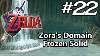 Ocarina of Time N64 100  Episode 22  Zoras Domain Frozen Solid [upl. by Teirtza]