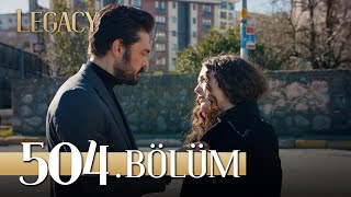 Emanet 504 Bölüm  Legacy Episode 504 [upl. by Elna]