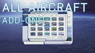 FSX All Aircraft AddOns  Complete Collection So Far [upl. by Ahsasal]