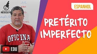 Pretérito Imperfeito Espanhol conjugações [upl. by Daffy725]