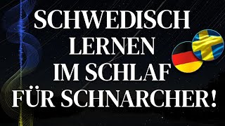 Schwedisch lernen im Schlaf für Anfänger Deutsch Schwedisch Die wichtigsten Redewendungen ampWörter [upl. by Lesak335]