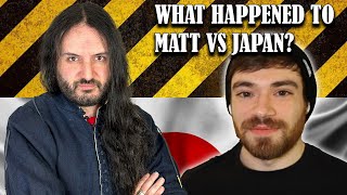 What Happened to Matt Vs Japan [upl. by Kralc]